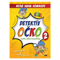 Detektív Očko a jeho zábavné príbehy 2 (Veľká kniha komiksov) - kniha z kategorie Komiksy