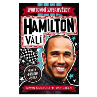 Sportovní superhvězdy: Hamilton válí / Fakta, příběhy, čísla