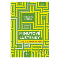 Trénink mozku: Minutové luštěnky - kniha z kategorie Hádanky a říkanky