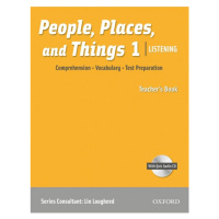 People, Places, and Things Listening 1 Teacher´s Book with Audio CD Oxford University Press