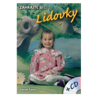 Zahrajte si… Lidovky + CD