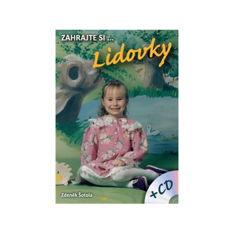 Zahrajte si… Lidovky + CD