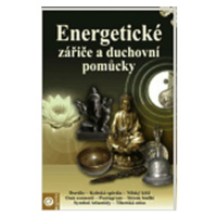 Energetické zářiče a duchovní pomůcky