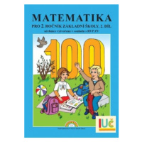 Matematika pro 2 ročník ZŠ , 2.díl učebnice - Duhová řada - Zdena Rosecká