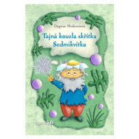 Tajná kouzla skřítka Sedmikvítka GRADA Publishing, a. s.