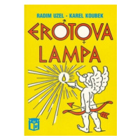 Erotova lampa - Radim Uzel, Karel Koubek