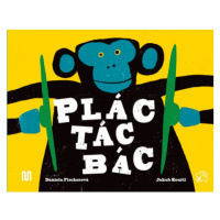 Plác! Tác! Bác! Meander