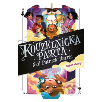 Kouzelnická parta 2 (Příběh druhý) - Neil Patrick Harris - kniha z kategorie Beletrie pro děti