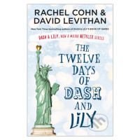 The Twelve Days of Dash and Lily (Dash & Lily's Book of Dares, now an original Netflix series) -