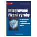 E-kniha: Integrované řízení výroby od Tomek Gustav