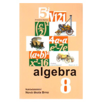 Algebra 8.r. učebnice - Rosecká Zdena a kol. učitelů