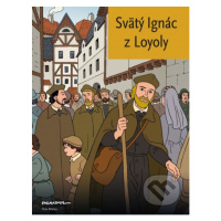 Svätý Ignác z Loyoly (komiks) - Josep Toni Matas, Picanyol (ilustrácie) - kniha z kategorie Komi