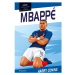 Hvězdy fotbalového hřiště - Mbappé