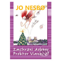 Zachráni doktor Proktor Vianoce? - Jo Nesbo - kniha z kategorie Pro děti