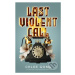 Last Violent Call - Chloe Gong - kniha z kategorie Fantasy