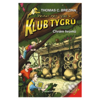 Chrám hromů (Případ pro Tebe a Klub Tygrů) - Thomas C. Brezina - kniha z kategorie Beletrie pro 