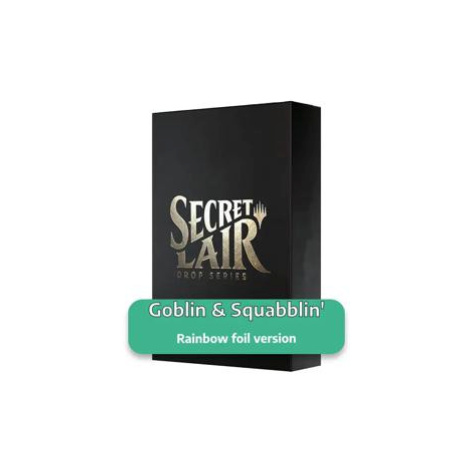 Secret Lair Drop Series: Summer Superdrop 2023: Goblin & Squabblin' Rainbow Foil Edition (Englis