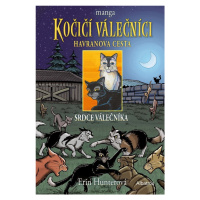 Kočičí válečníci Havranova cesta Srdce válečníka (3)