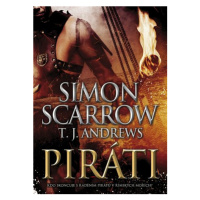 Piráti (Defekt) - Simon Scarrow, T.J. Andrews