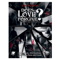 Chaosium Call of Cthulhu RPG - Does Love Forgive?