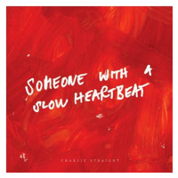 Charlie Straight: Someone With a Slow Heartbeat - CD