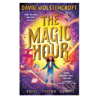 The Magic Hour - David Wolstencroft - kniha z kategorie Sci-fi, fantasy a komiksy