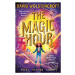 The Magic Hour - David Wolstencroft - kniha z kategorie Sci-fi, fantasy a komiksy