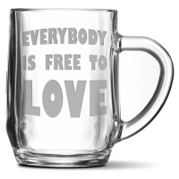 Sablio Půllitr Everybody is free to love: 0,5