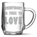 Sablio Půllitr Everybody is free to love: 0,5