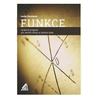 Funkce – výukový program pro střední školy se sbírkou úloh (CD + příručka) - Lenka Zbranková