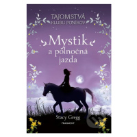 Mystik a polnočná jazda - Stacy Gregg - kniha z kategorie Beletrie pro děti