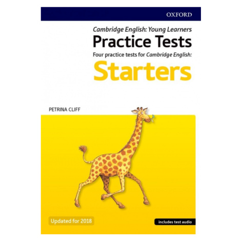 Cambridge English Qualifications Young Learner´s Practice Tests Starters Oxford University Press