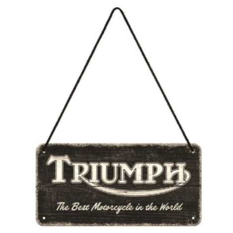 Plechová cedule Triumph - The BEst Motorcycle in the World, 20 × 10 cm POSTERSHOP