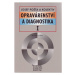 Opravárenství a diagnostika I pro 1. ročník UO Automechanik - Pošta Josef a kolektiv
