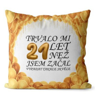 Impar polštář Trvalo mi 21 let