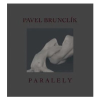 Paralely - Brunclík Pavel, Pevná vazba vázaná