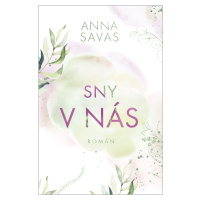 Sny v nás (2)