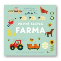 První slova Farma  Fiona Powers - Fiona Powers