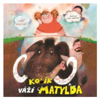 Kolik váží Matylda? - Jiří Holub - audiokniha
