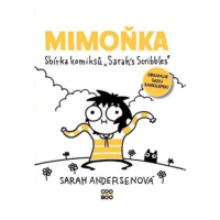 Mimoňka | Romana Bičíková, Zuzana Bičíková, Sarah Andersenová, Sarah Andersenová