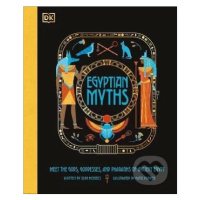 Egyptian Myths (Meet the Gods, Goddesses, and Pharaohs of Ancient Egypt) - kniha z kategorie Nau