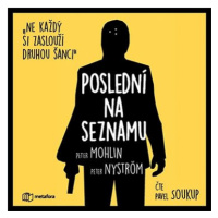 Poslední na seznamu: Ne každý si zaslouží druhou šanci