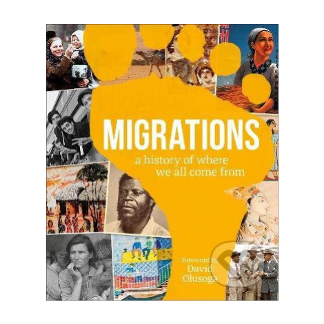 Migrations (A History of Where We All Came From) - kniha z kategorie Beletrie pro děti