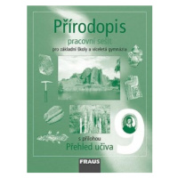 Přírodopis 9 pro ZŠ a víceletá gymnázia - pracovní sešit