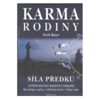 Karma rodiny - Síla předků - Erich Bauer