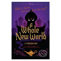 A Whole New World: A Twisted Tale - Liz Braswell - kniha z kategorie Fantasy