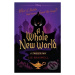 A Whole New World: A Twisted Tale - Liz Braswell - kniha z kategorie Fantasy