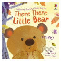 There There Little Bear - Anna Milbourne, Anuska Allepuz (ilustrátor) - kniha z kategorie Pohádk