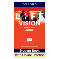 Life Vision Pre-Intermediate Student´s Book with Online Practice international edition Oxford Un