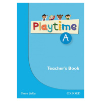 Playtime Level A Teacher´s Book Oxford University Press